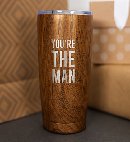 "You're The Man" Stainless Steel Tumbler