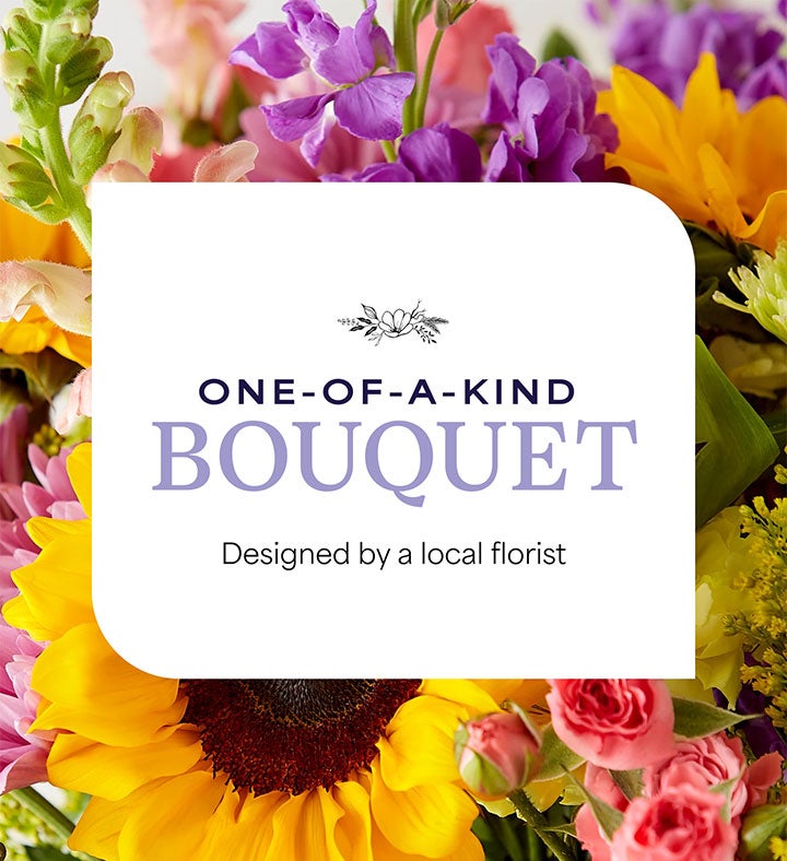 One of a Kind Bouquet   Local Florist Designed