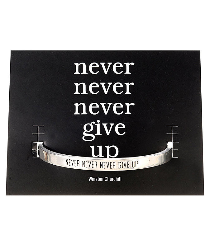 Quotable Cuff   Never Never Never Give Up