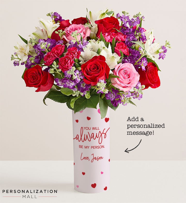 Always Be My Person Bouquet with Personalized Vase