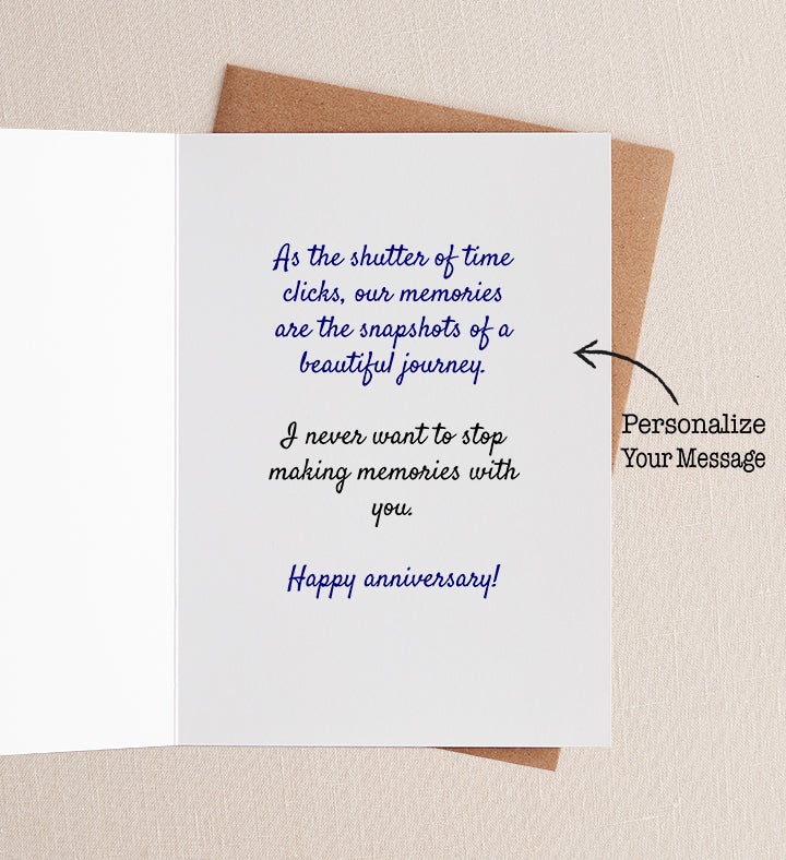 Never Want To Stop Making Memories Anniversary Greeting Card