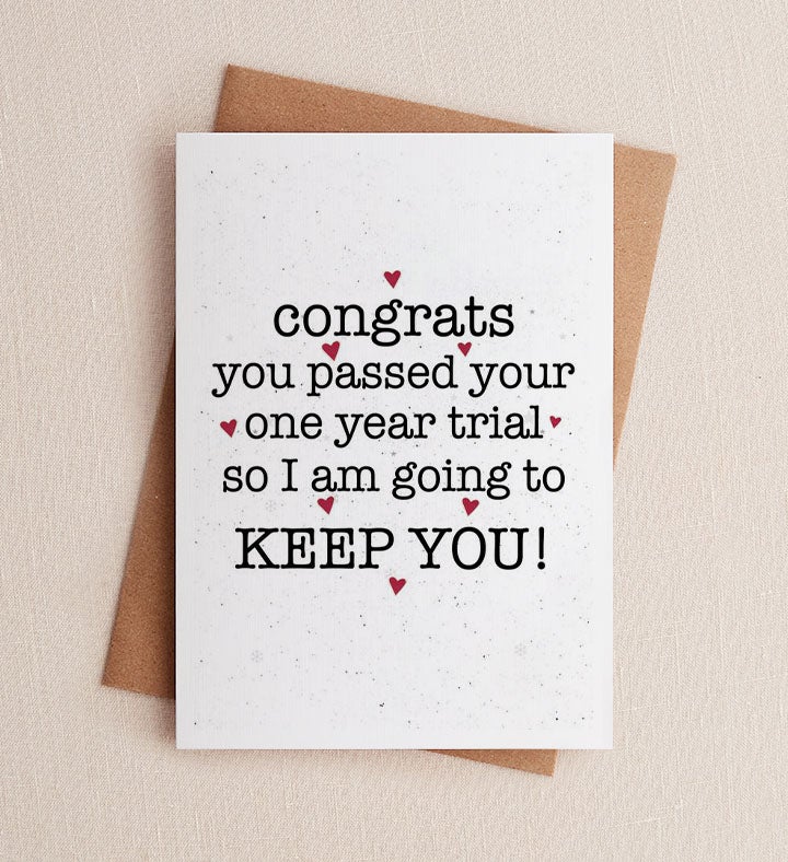 One Year Trial Anniversary Greeting Card