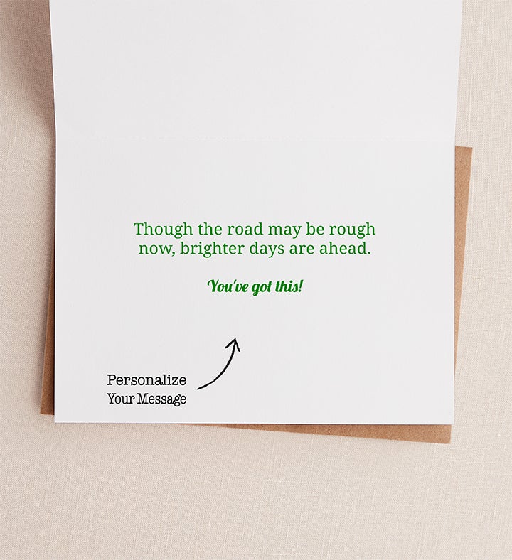 Difficult Roads Just Because Greeting Card