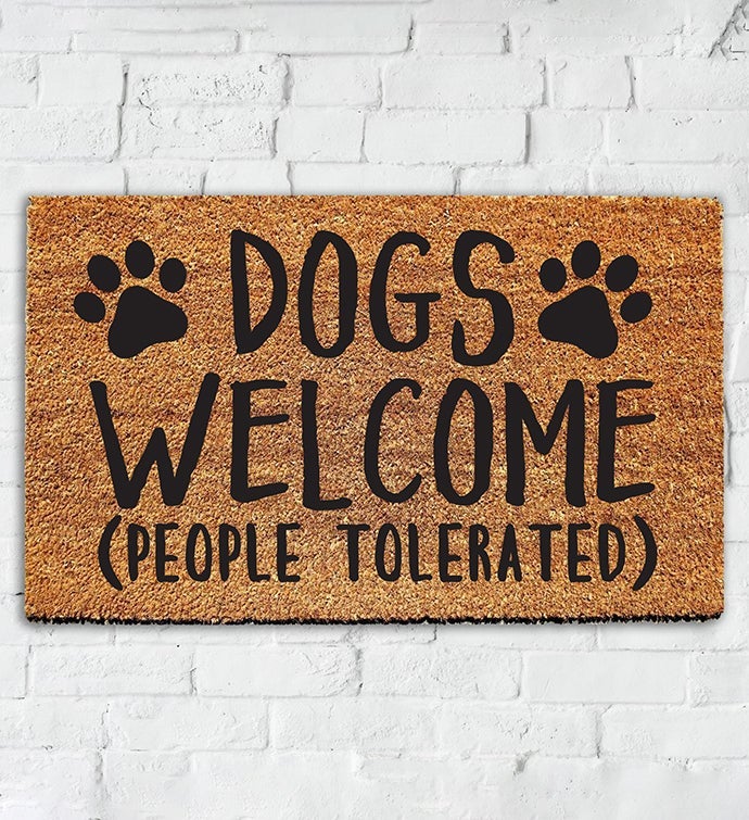 Dogs Welcome People Tolerated Doormat