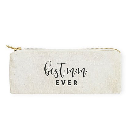 Best Mom Ever Pencil Case & Travel Pouch