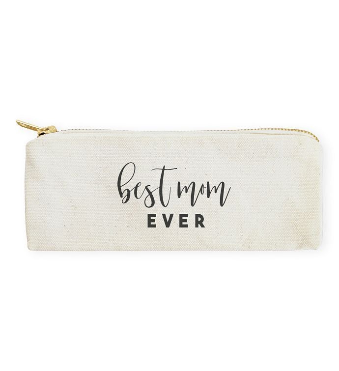 Best Mom Ever Pencil Case & Travel Pouch
