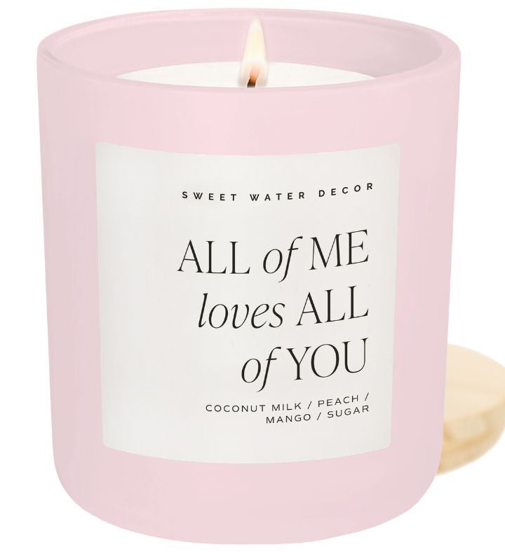 All Of Me Loves All Of You 15 Oz Soy Candle