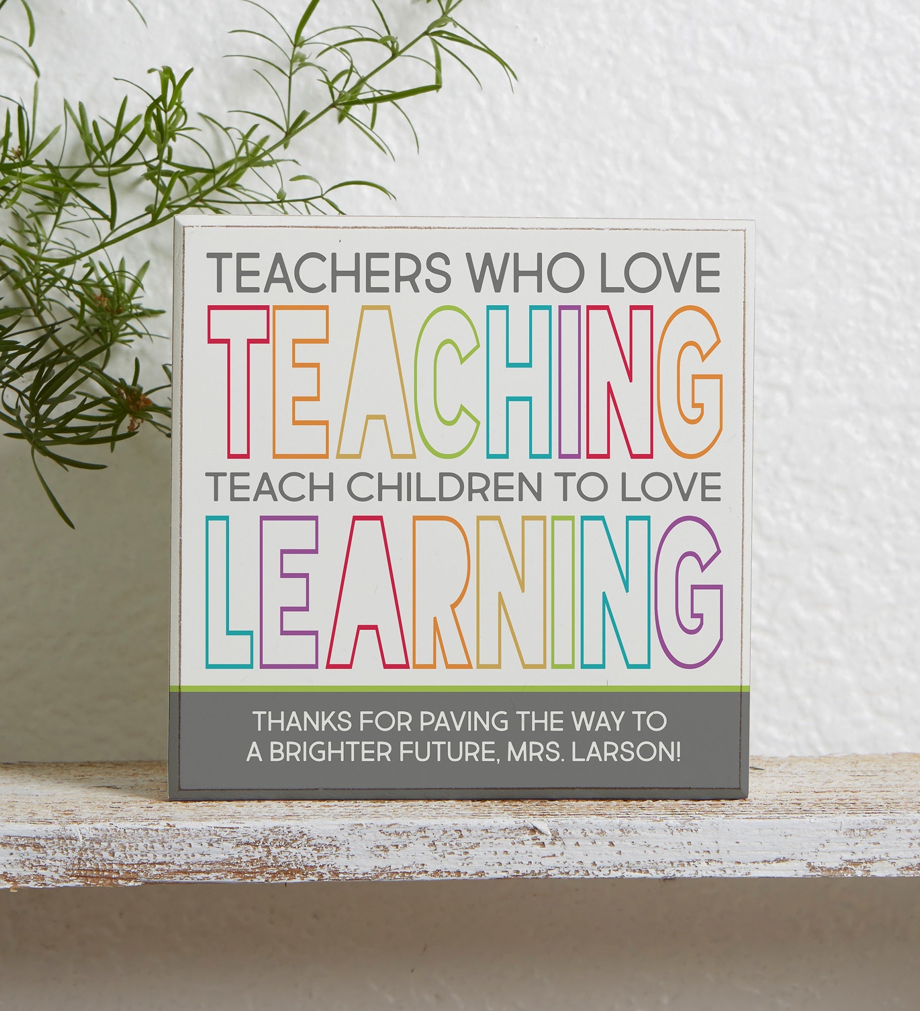 Teaching & Learning Personalized Teacher Shelf Block